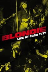 Poster for Blondie: Live at CBGB 1977