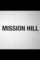 Poster for Mission Hill