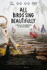 Poster for All Birds Sing Beautifully