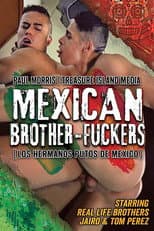 Poster for Mexican Brother-Fuckers