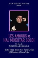 Poster for Les amours de Hadj Mokhtar Soldi