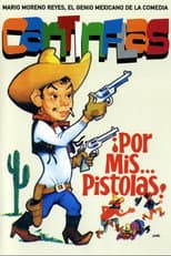Poster for Por mis pistolas