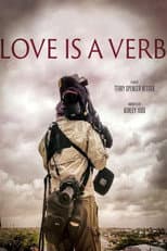 Poster for Love Is a Verb