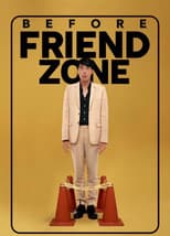 Poster for Before Friend Zone
