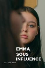 Poster for Emma Under the Influence