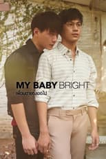 Poster for My Baby Bright