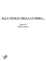 Poster for Alla vigilia della guerra...