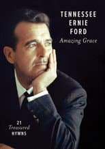 Poster for Tennessee Ernie Ford: Amazing Grace