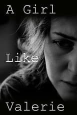 Poster for A Girl Like Valerie