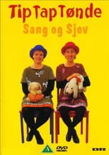 Poster for Tip Tap Tønde - Sang og Sjov