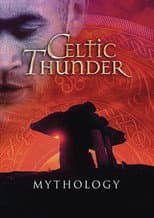 Poster for Celtic Thunder: Mythology