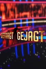 Poster for Gefragt - Gejagt
