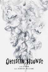 Poster for Obsidian Hounds