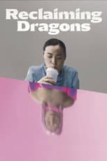 Poster for Reclaiming Dragons