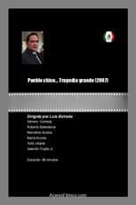 Poster for Pueblo chico... Tragedia grande