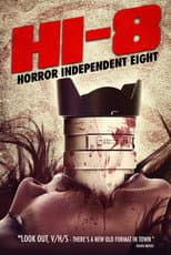 Poster for Hi-8 (Horror Independent 8)