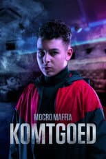 Poster for Mocro Maffia: Komtgoed
