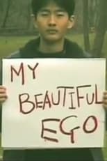 Poster for My Beautiful Ego