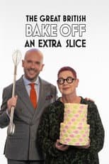 Poster for The Great British Bake Off: An Extra Slice