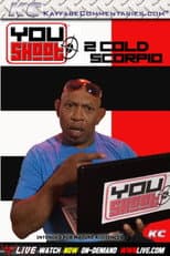 Poster for YouShoot: 2 Cold Scorpio