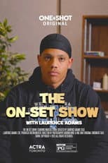 Poster for The On-Set Show (With Laurence Adams)