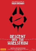 Poster for Descent Into the Maelstrom: The Untold Story of Radio Birdman