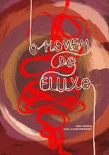 Poster for O homem do fluxo