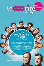 Poster for Festival du rire de Liège : les 10 ans