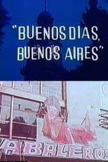 Poster for Buenos días, Buenos Aires