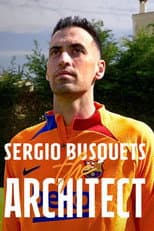 Poster for Sergio Busquets, the Architect