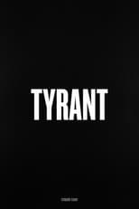 Poster for Tyrant