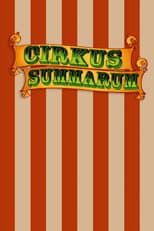 Poster for Cirkus Summarum