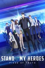 Poster for Stand My Heroes: Piece of Truth