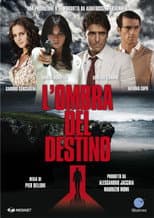 Poster for L'ombra Del Destino