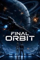 Poster for Final Orbit