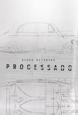 Poster for Processado