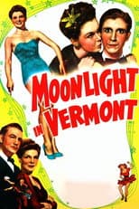 Poster for Moonlight in Vermont