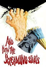 Poster for And Now the Screaming Starts!
