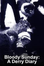 Poster for Bloody Sunday: A Derry Diary