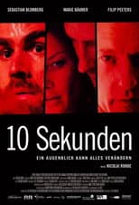 Poster for 10 Sekunden