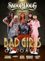 Poster for Snoop Dogg Presents The Bad Girls of Comedy