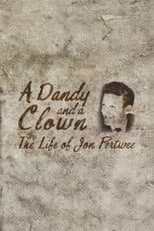 Poster for A Dandy and a Clown: The Life of Jon Pertwee