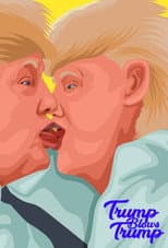 Poster for Trump Blows Trump
