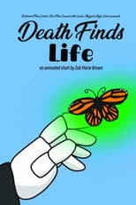 Poster for Death Finds Life