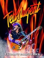 Poster for Ted Nugent - Ultralive Ballisticrock