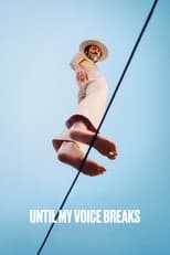 Poster for Until My Voice Breaks