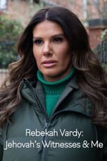 Poster for Rebekah Vardy: Jehovah's Witnesses and Me