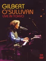 Poster for Gilbert O'Sullivan - Live In Tokyo