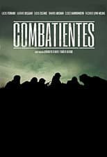 Poster for Combatientes