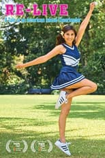 Poster for Re-Live: A Tale of an American Island Cheerleader